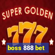 boss 888 bet